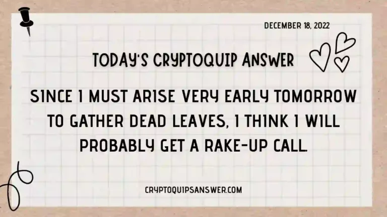 Cryptoquip Answer for 12/18/2022