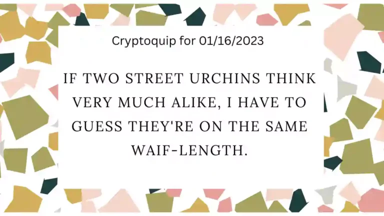 Cryptoquip Answer for 01/16/2023